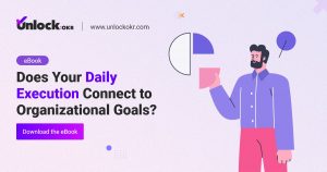 Does Your Daily Execution Connect to Organizational Goals?